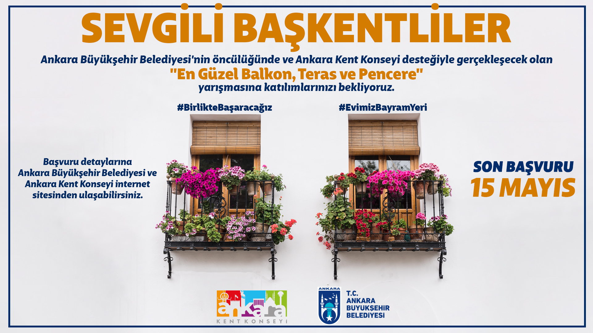 BAŞKENT'TE EN GÜZEL PENCERE, BALKON VE TERAS TASARIM YARIŞMASI