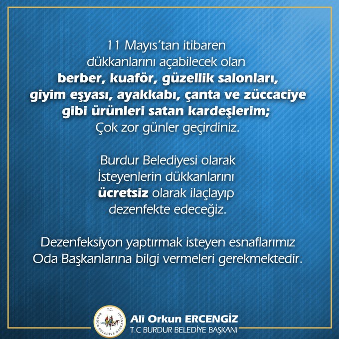 11 MAYIS'TA AÇILACAK İŞ YERLERİNİ BURDUR BELEDİYESİ İLAÇLAYACAK