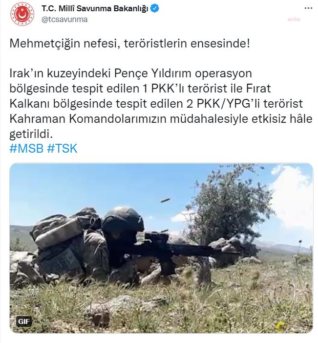 MSB 3 TERÖRİSTİN ETKİSİZ HALE GETİRİLDİĞİNİ AÇIKLADI