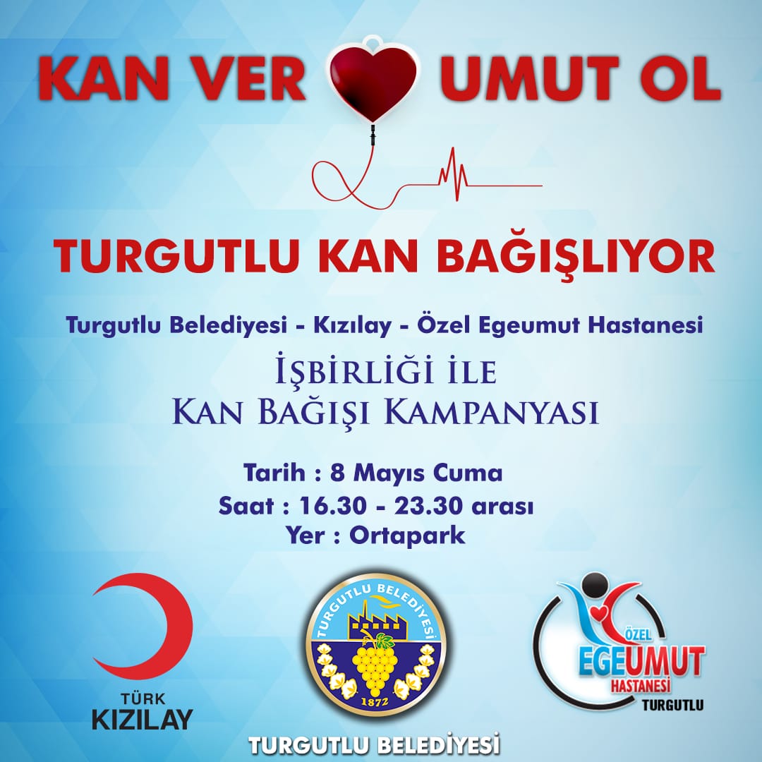TURGUTLU, KAN BAĞIŞLIYOR