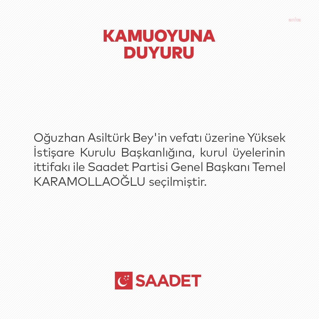 SAADET PARTİSİ YÜKSEK İSTİŞARE KURULU BAŞKANLIĞI'NA KARAMOLLAOĞLU SEÇİLDİ