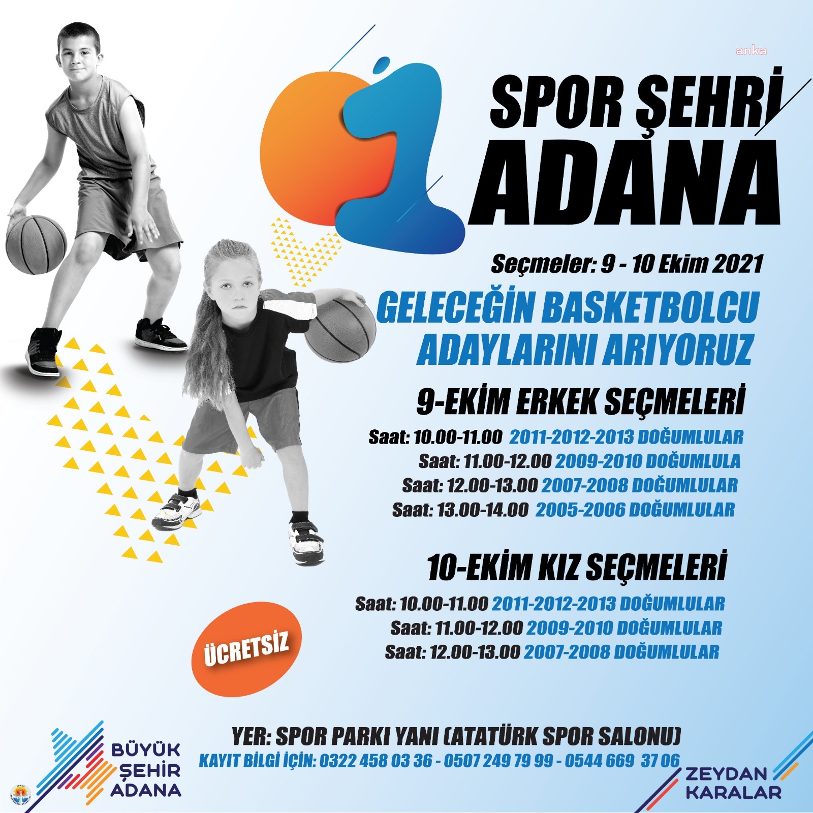 ADANA BÜYÜKŞEHİR GELECEĞİN BASKETBOLCULARINI SEÇİYOR