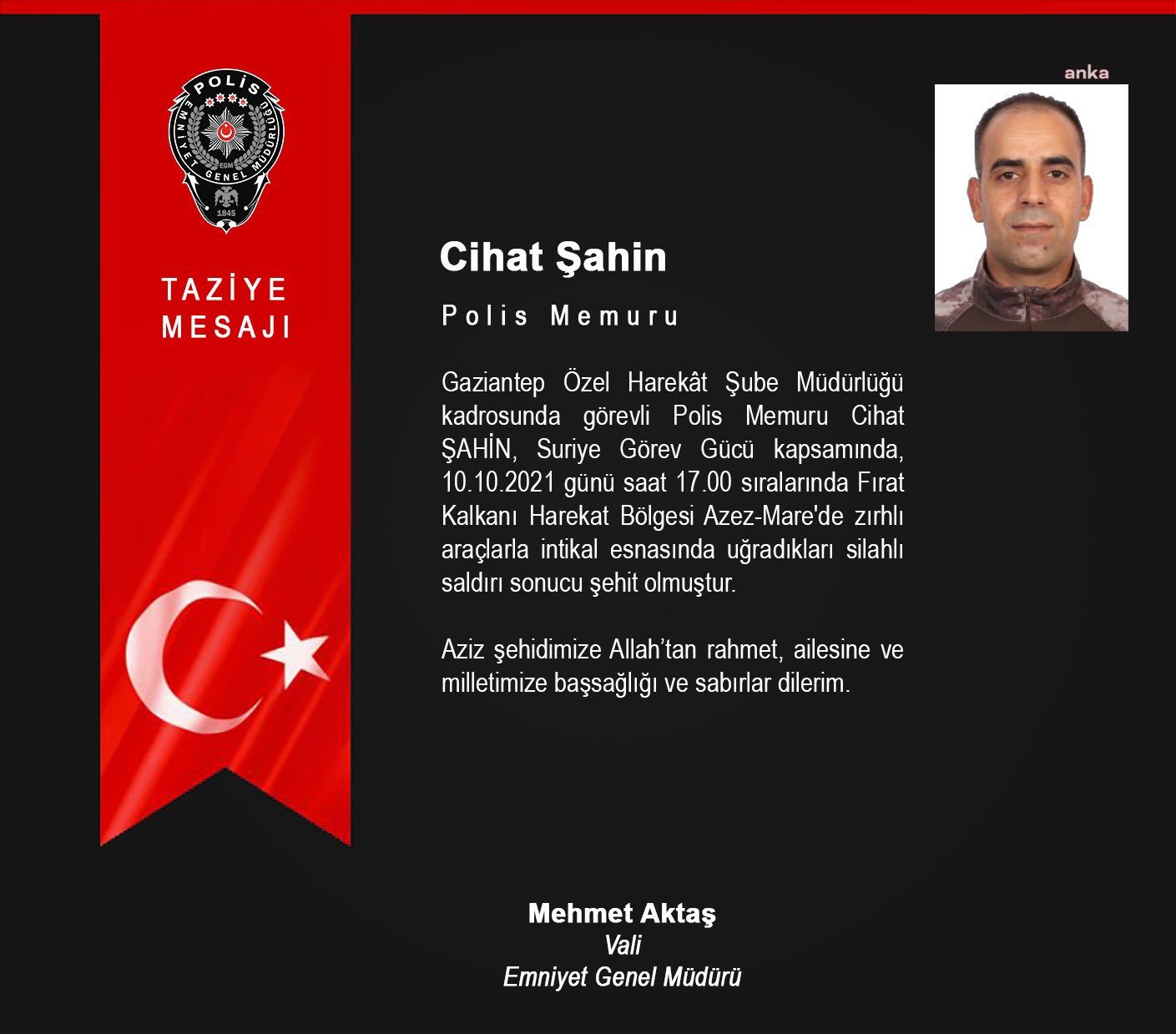POLİS MEMURU CİHAT ŞAHİN SURİYE'DE ŞEHİT OLDU
