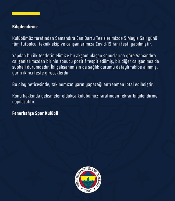 FENERBAHÇE: BİR TESİS ÇALIŞANINDA KORONAVİRÜS TESPİT EDİLDİ