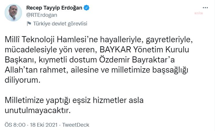 ERDOĞAN’DAN BAYRAKTAR İÇİN TAZİYE MESAJI