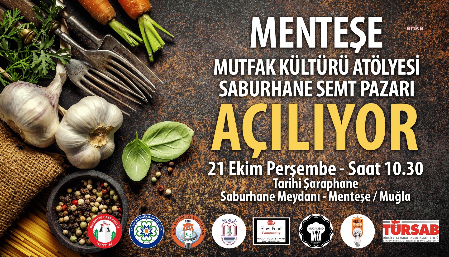 MENTEŞE MUTFAK KÜLTÜRÜ ATÖLYESİ, SABURHANE’DE AÇILIYOR