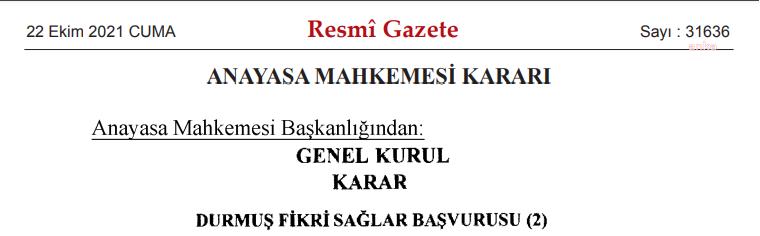 FİKRİ SAĞLAR-ÖKKEŞ ŞENDİLLER ARASINDAKİ 12 YILLIK DAVA ANAYASA MAHKEMESİNDE KARARA BAĞLANDI