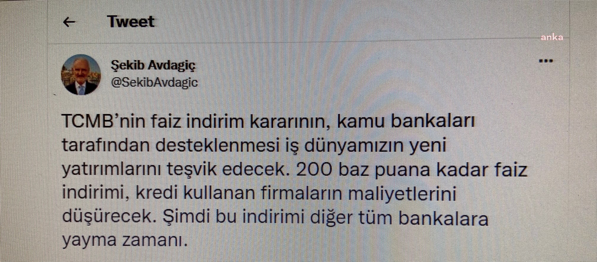 İTO BAŞKANI ŞEKİB AVDAGİÇ: "ÖZEL BANKALAR DA FAİZ İNDİRSİN"