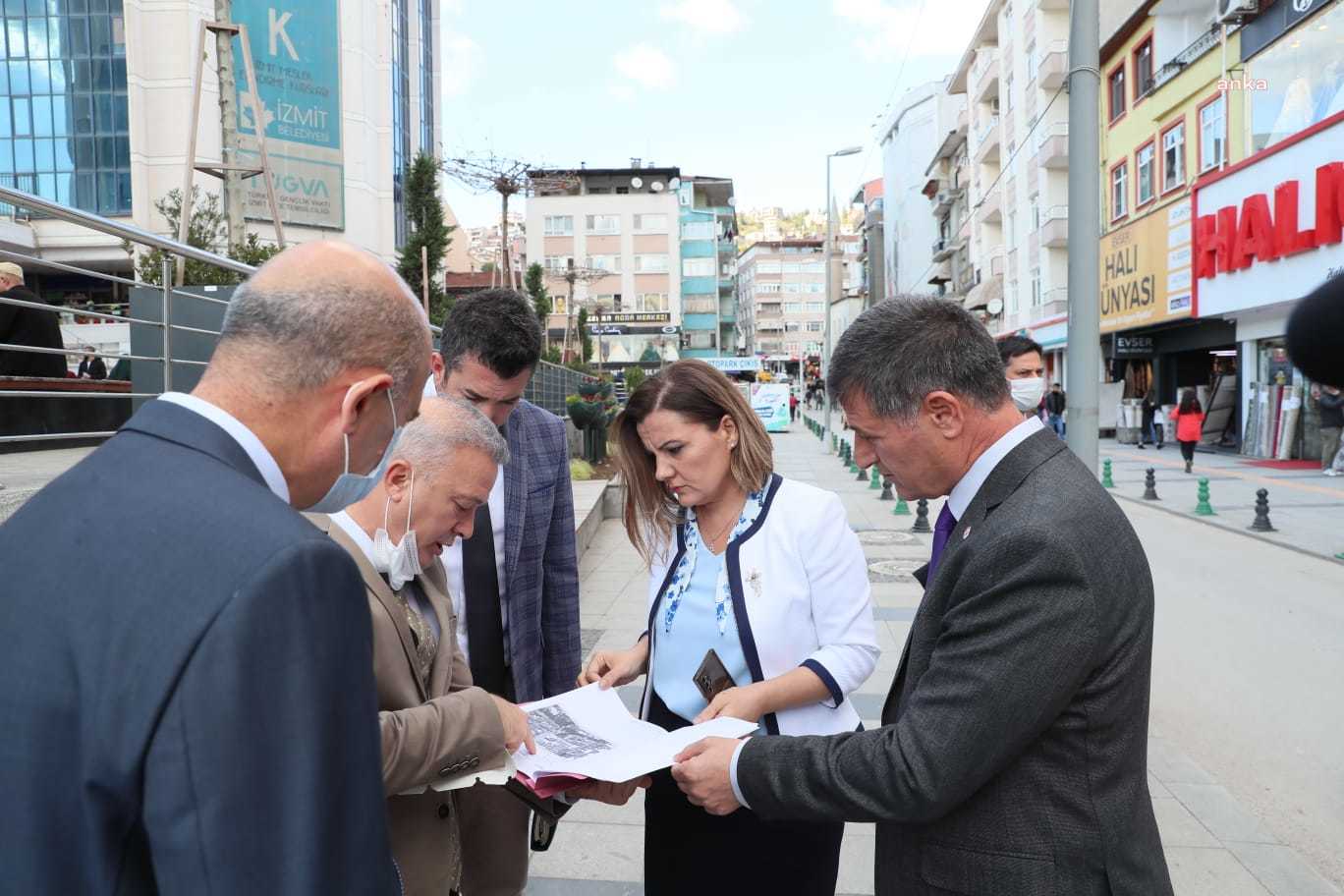 İZMİT BELEDİYE BAŞKANI HÜRRİYET: "BURAYI KATLETMEYİN, ESNAFI MAĞDUR ETMEYİN"