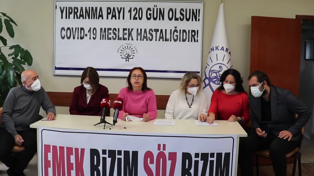 ANKARA TABİP ODASI: YIPRANMA PAYI 120 GÜN OLSUN, COVİD-19 MESLEK HASTALIĞIDIR