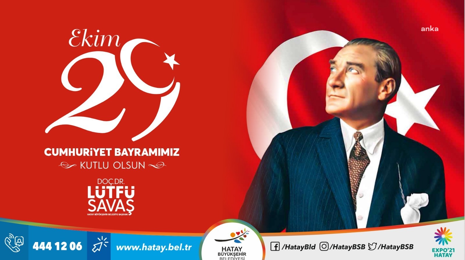 HATAY BÜYÜKŞEHİR BELEDİYE BAŞKANI SAVAŞ, CUMHURİYET BAYRAMI'NI KUTLADI