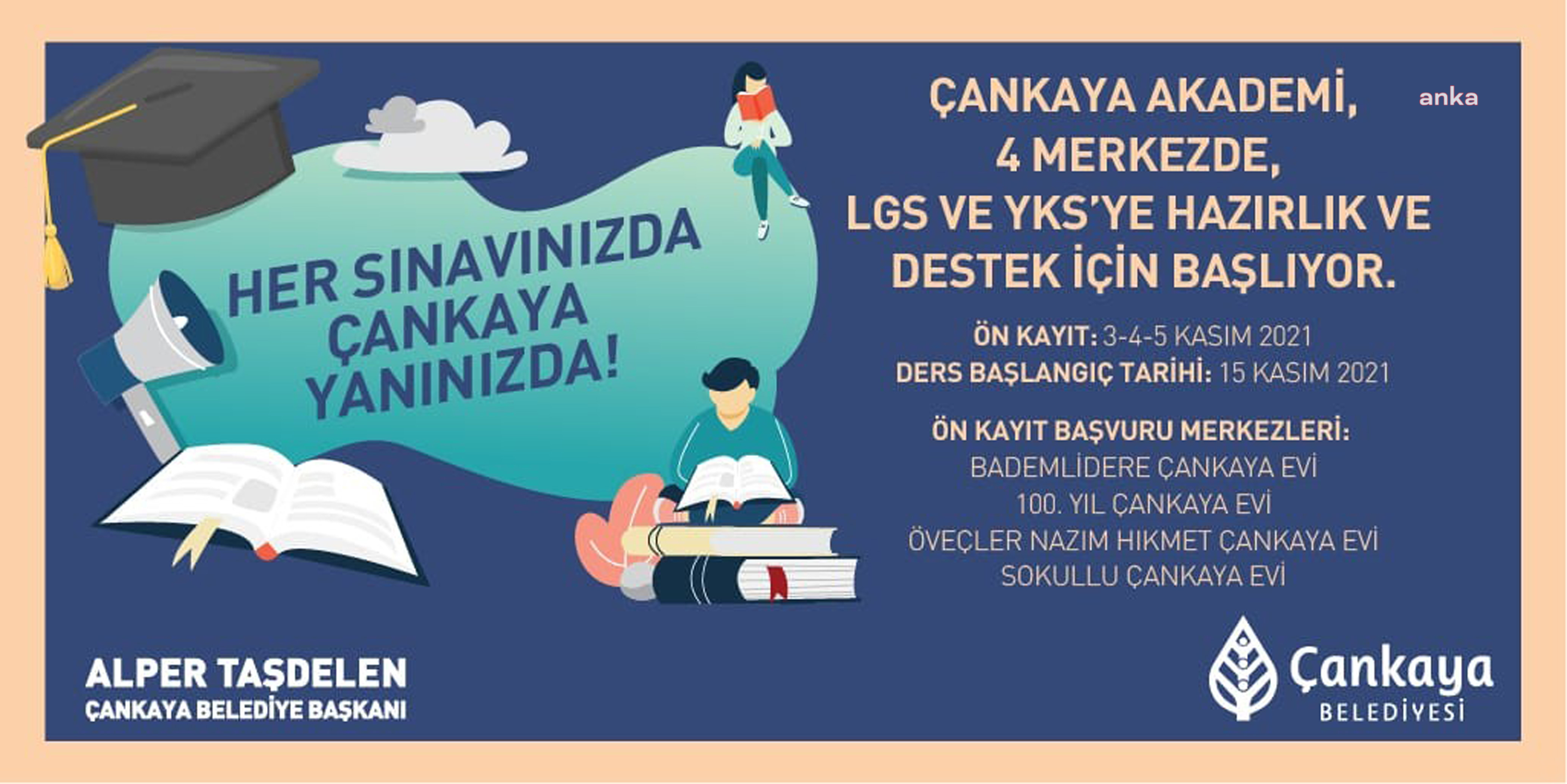 “ÇANKAYA AKADEMİ” KAPILARINI AÇIYOR