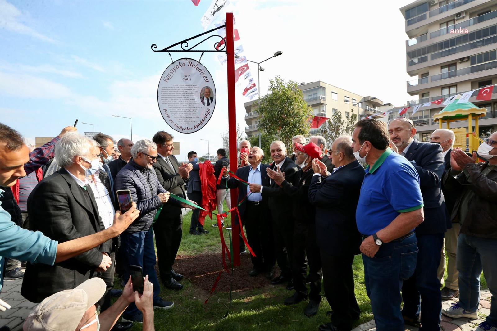 KARŞIYAKA'DA PARKLARA KARŞIYAKA SPOR KULÜBÜ'NÜN ÖNEMLİ İSİMLERİNİN ADI VERİLDİ