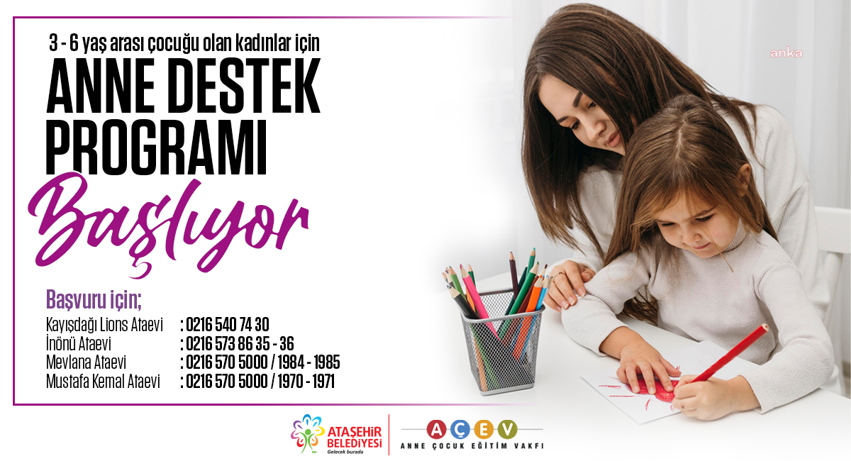 ATAŞEHİR BELEDİYESİ'NDEN "ANNE DESTEK PROGRAMI"