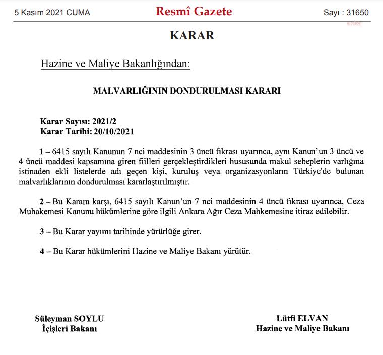 10 KİŞİ, 2 ŞİRKET VE 1 VAKFIN MAL VARLIĞI DONDURULDU