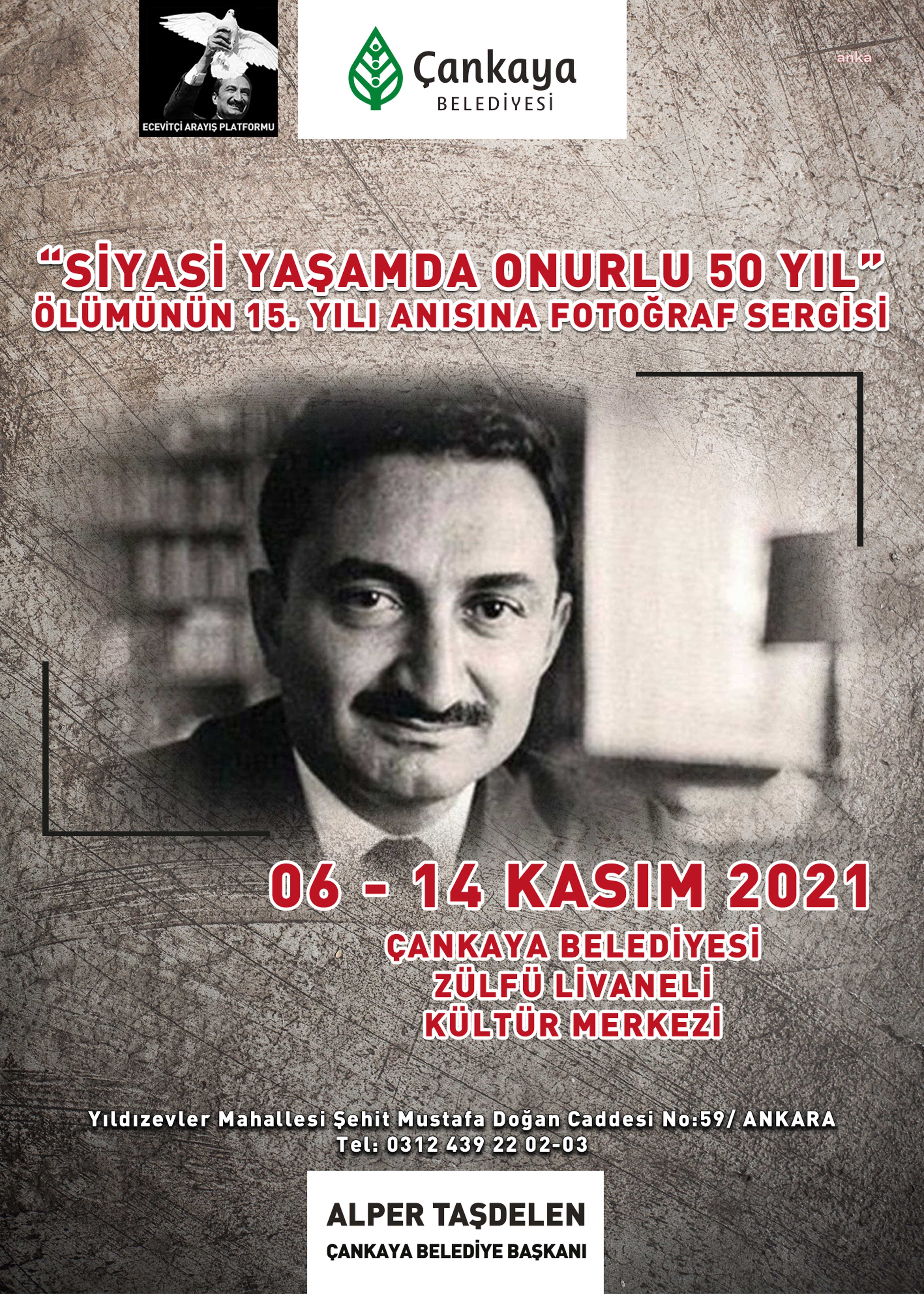 BÜLENT ECEVİT ÇANKAYA’DA ANILDI