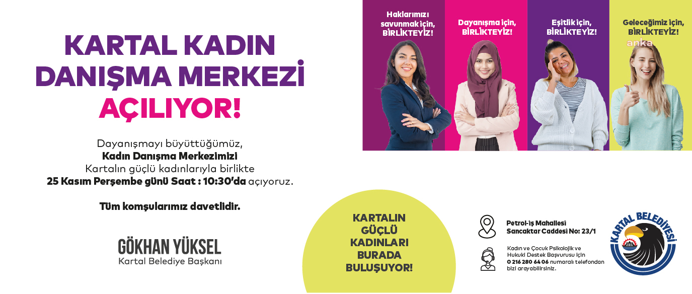 KARTAL BELEDİYESİ KADIN DAYANIŞMA MERKEZİ AÇILIYOR