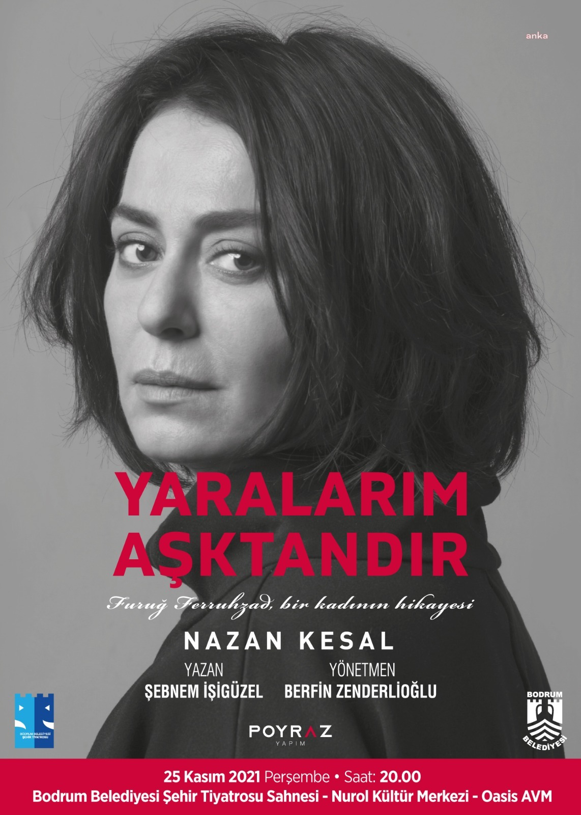 "YARALARIM AŞKTANDIR" OYUNU BODRUMLU KADINLAR İÇİN SAHNELENECEK