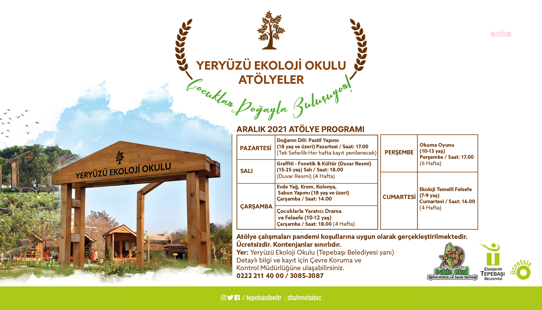 YERYÜZÜ EKOLOJİ OKULU DOĞA İLE BULUŞTURUYOR