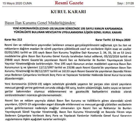 GAZETELERİN FİİLİ SATIŞLARI VE RESMİ İLAN YÜKÜMLÜLÜKLERİNE KORONAVİRÜS DÜZENLEMESİ