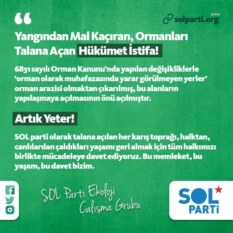 SOL PARTİ’DEN CUMHURBAŞKANI'NA ORMAN TEPKİSİ: "RANTA AÇARAK ÇEVRECİ TARİFİNİ YENİDEN YAZIYOR"