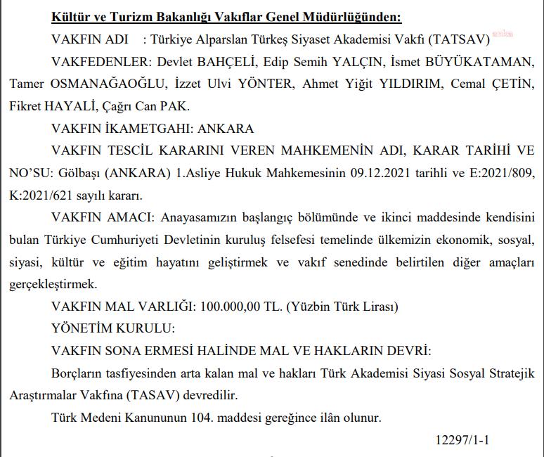 TÜRKİYE ALPARSLAN TÜRKEŞ SİYASET AKADEMİSİ VAKFI, RESMEN KURULDU