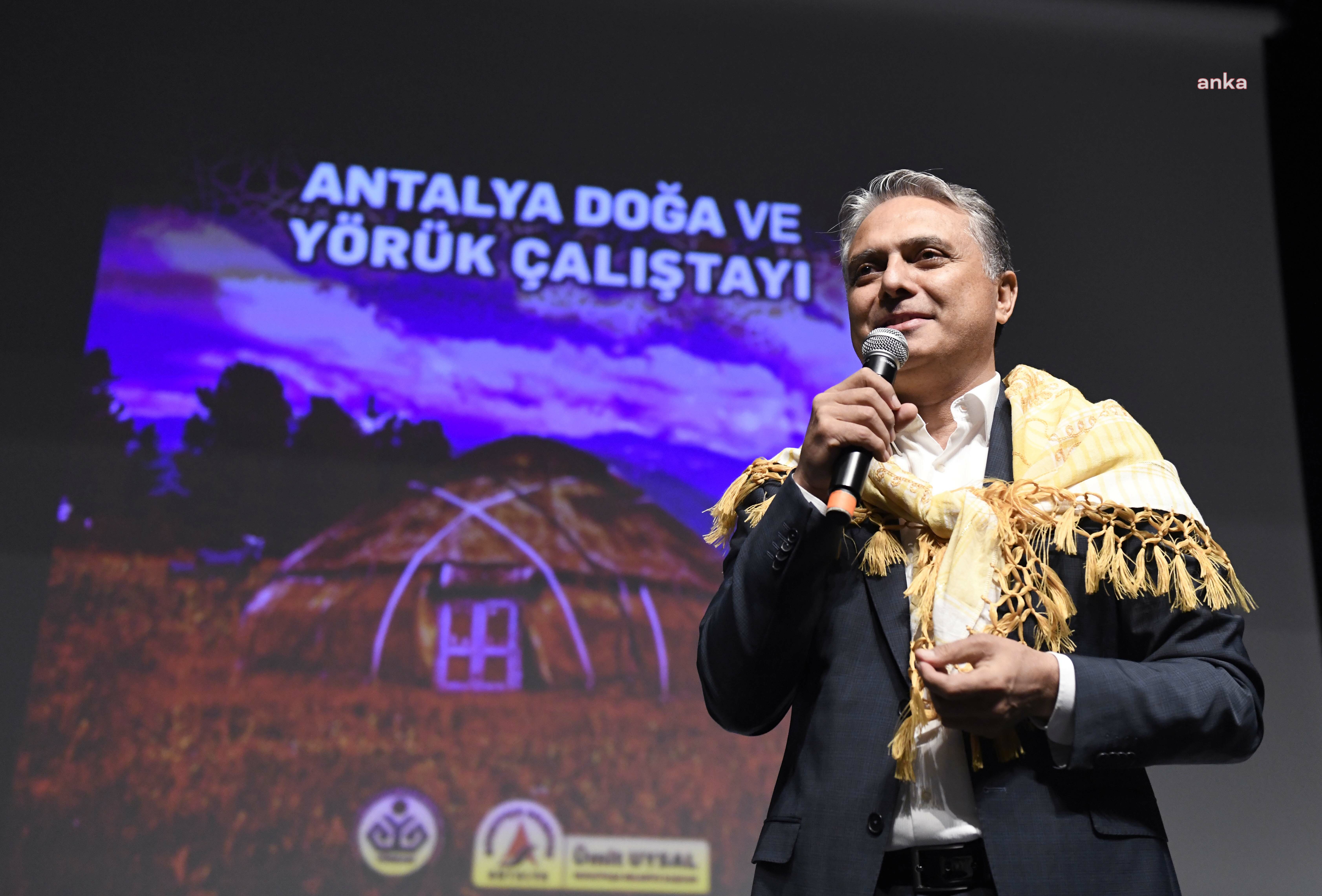 ANTALYA DOĞA VE YÖRÜK ÇALIŞTAYI YAPILDI