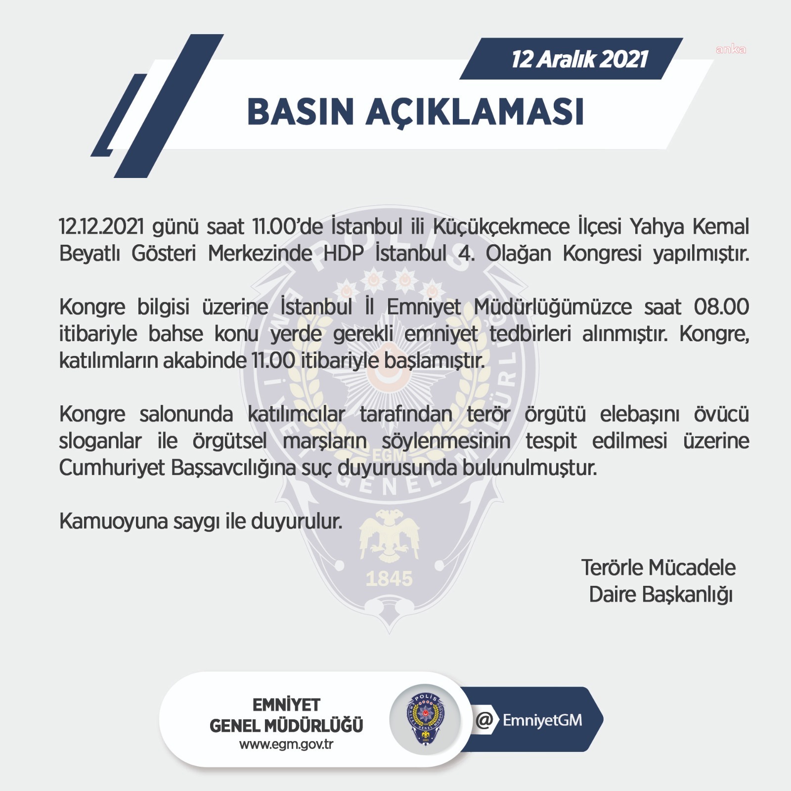 TEM DAİRE BAŞKANLIĞI: HDP'NİN İSTANBUL KONGRESİ İÇİN SUÇ DUYURUSUNDA BULUNULDU