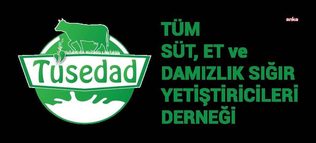 TÜSEDAD: "YAZ AYLARINDA TÜKETİCİLER ET VE SÜT BULMAKTA ZORLANACAK"