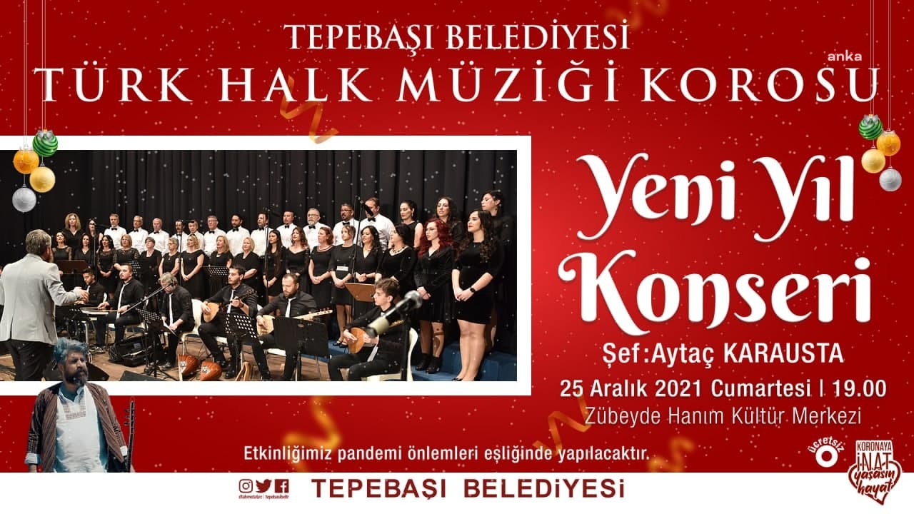 TEPEBAŞI, YENİ YILA TÜRKÜLERLE "MERHABA" DİYECEK