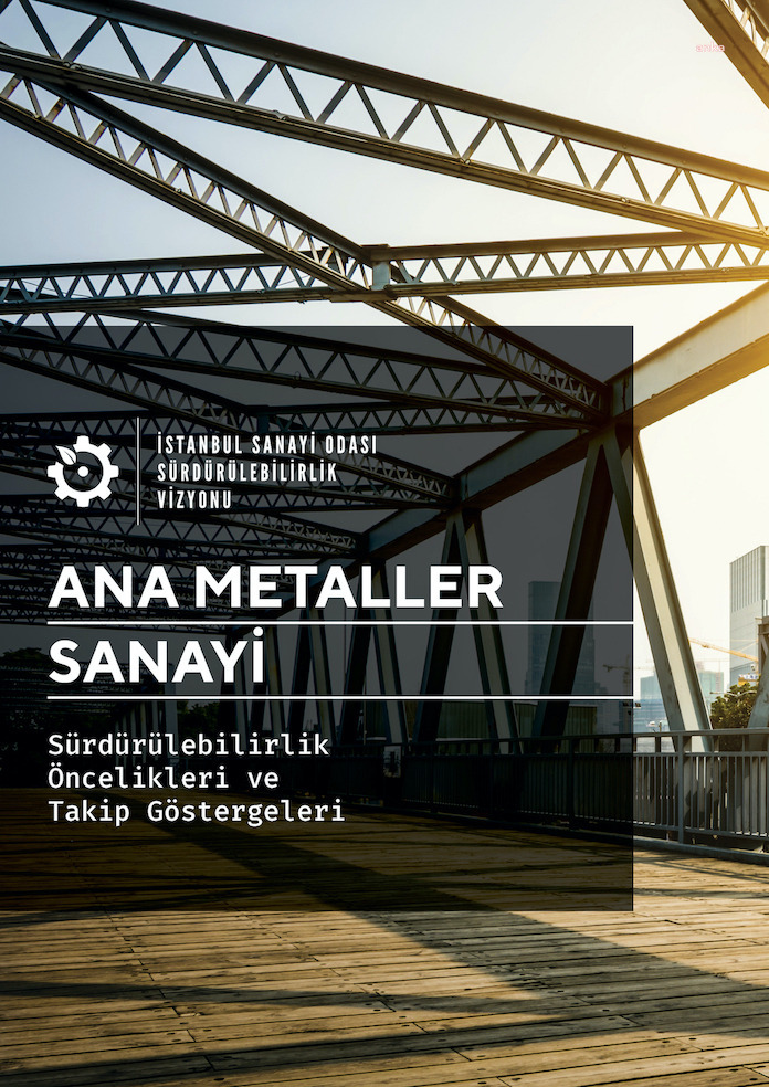 İSO: DEMİR-ÇELİKTE AVRUPA’NIN EN BÜYÜĞÜ OLAN TÜRKİYE KARBON SALINIMINI AZALTMALI