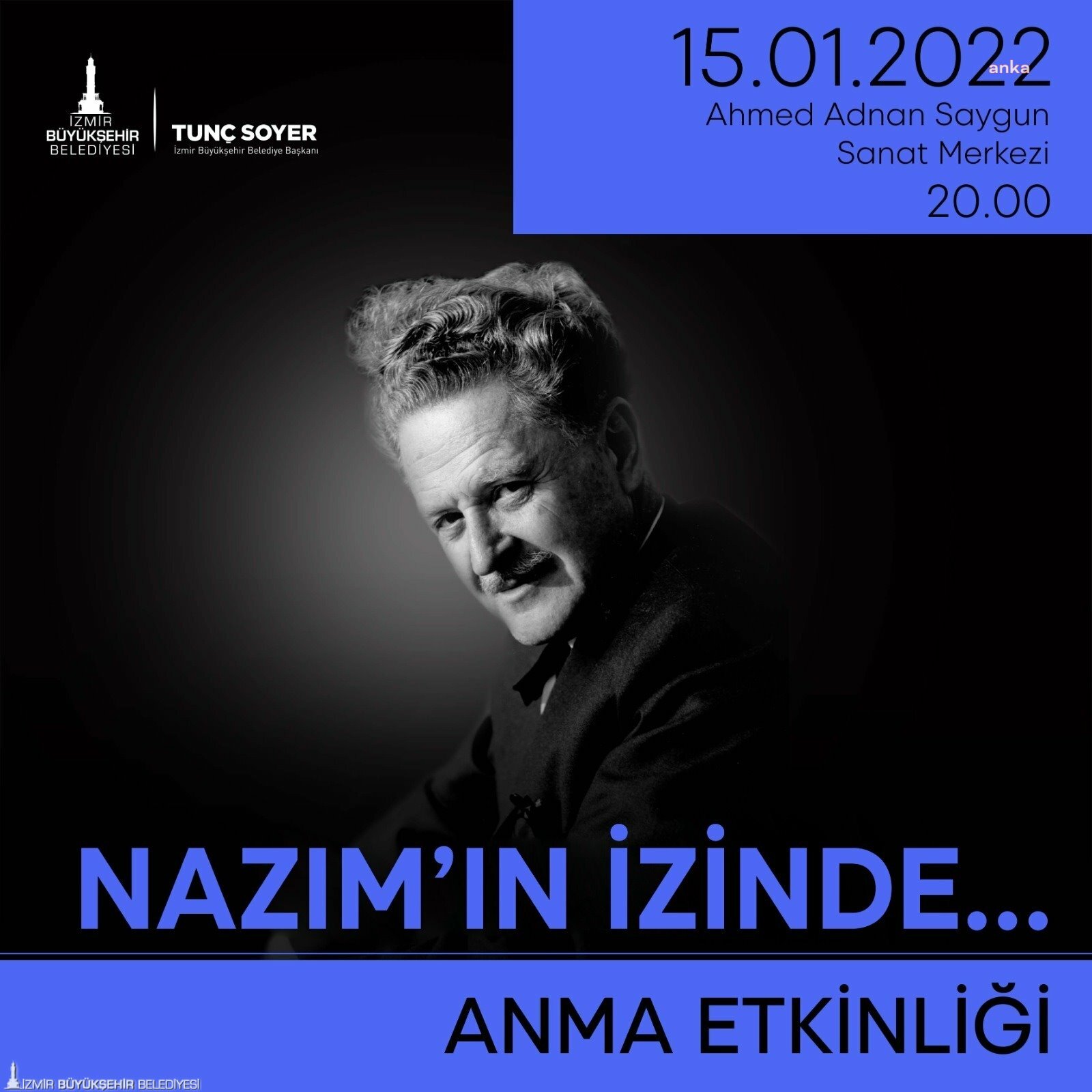 NAZIM HİKMET, YAŞ GÜNÜNDE İZMİR'DE ANILACAK