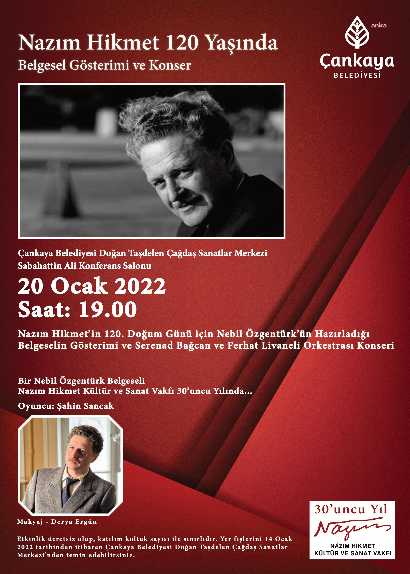 NAZIM HİKMET'İN 120. DOĞUM GÜNÜ ÇANKAYA'DA KUTLANIYOR