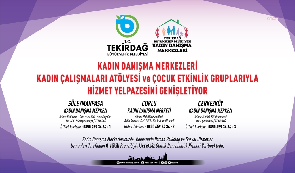 TEKİRDAĞ BÜYÜKŞEHİR'İN KADIN DANIŞMA MERKEZLERİ HİZMET YELPAZESİNİ GENİŞLETİYOR