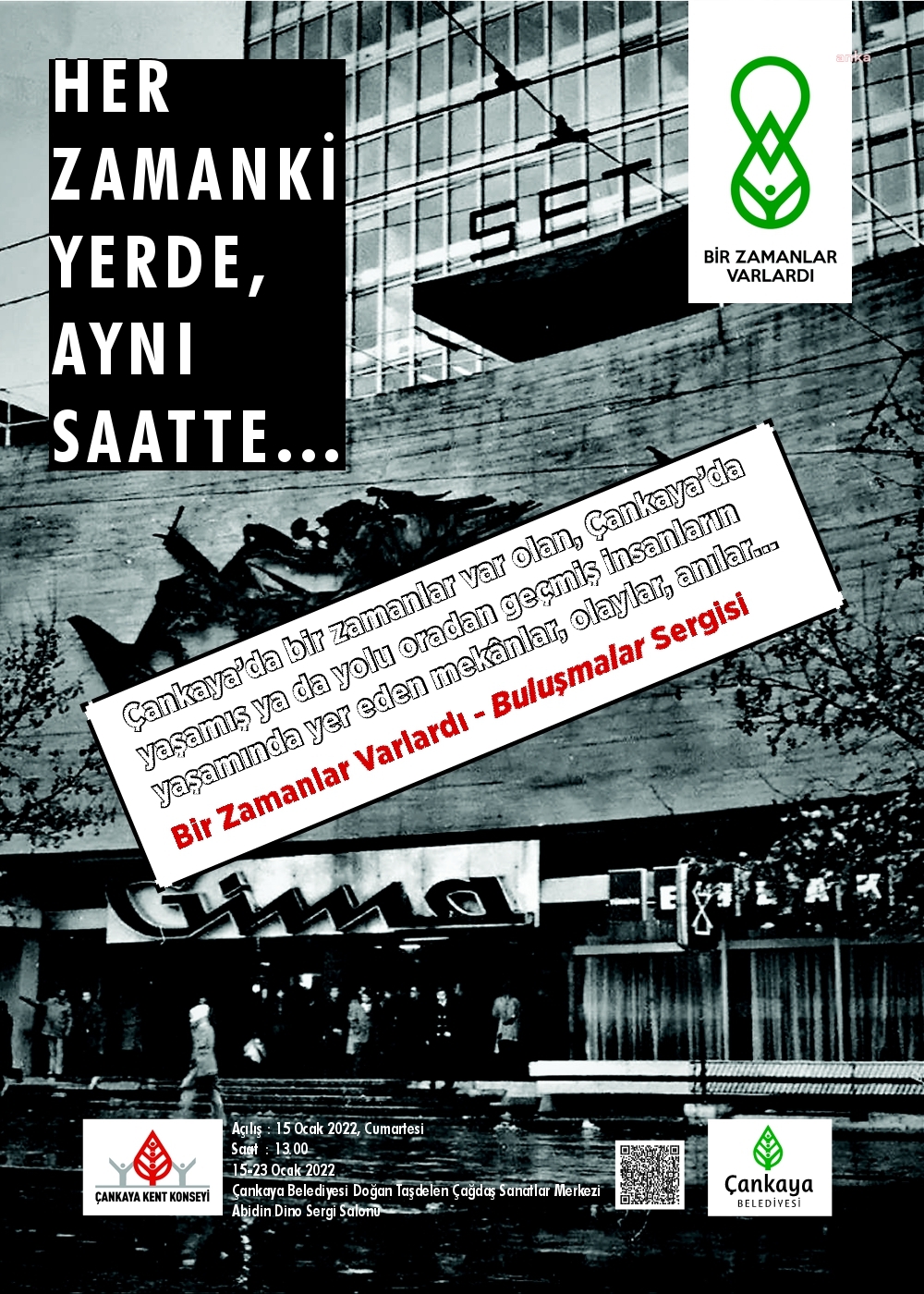 ANKARALILAR'IN ORTAK HATIRALARI, ÇANKAYA'DA CANLANACAK
