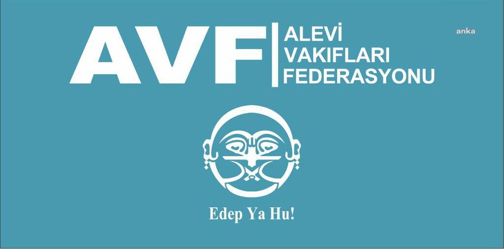 ALEVİ VAKIFLARI FEDERASYONU;  MUHAMMET KAYNAR, MURAT ÖZER VE MEHMET METİNER HAKKINDA SUÇ DUYURUSUNDA BULUNACAK