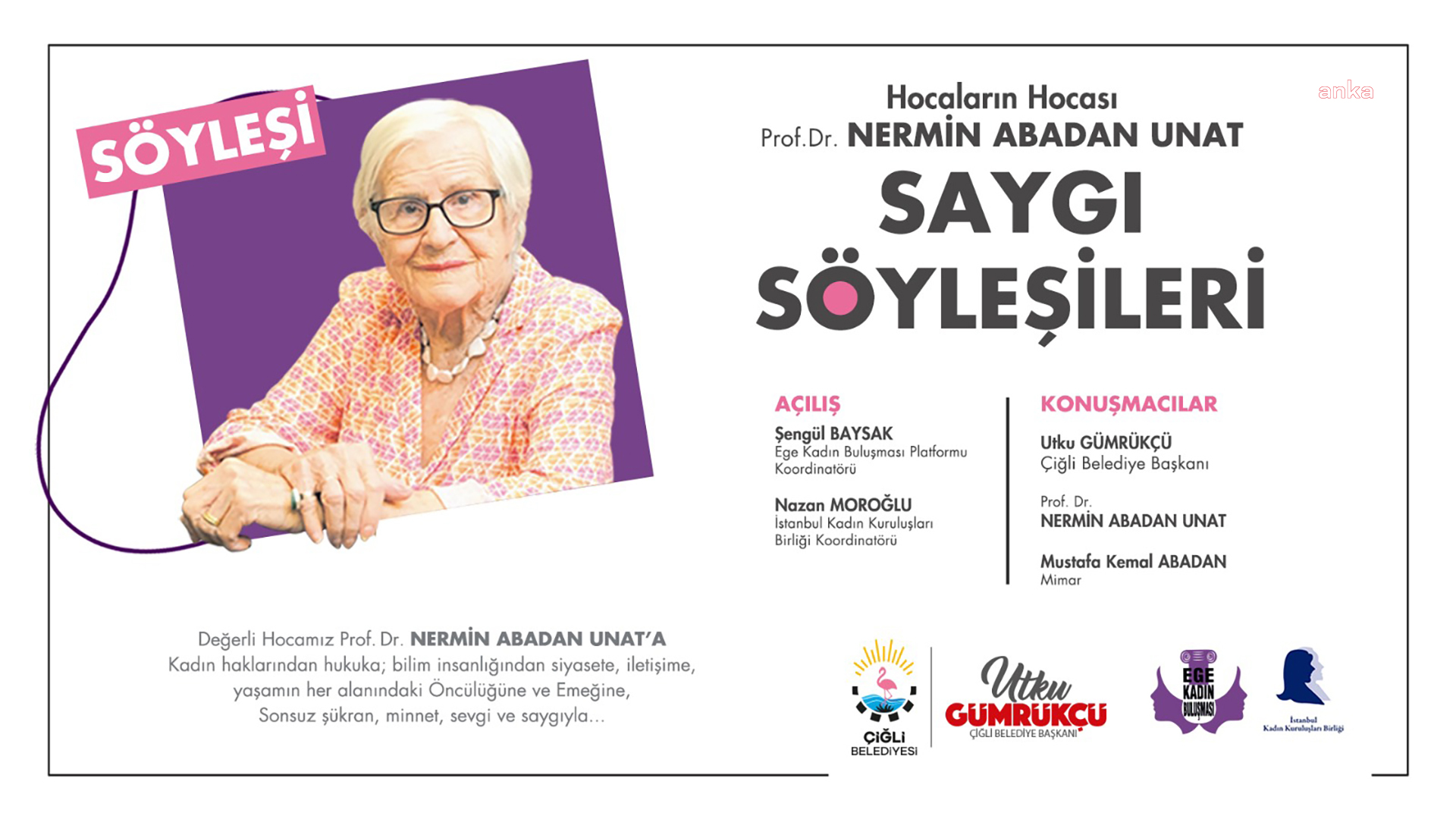 ÇİĞLİ BELEDİYESİ’NDEN NERMİN ABADAN UNAT’A SAYGI GECESİ