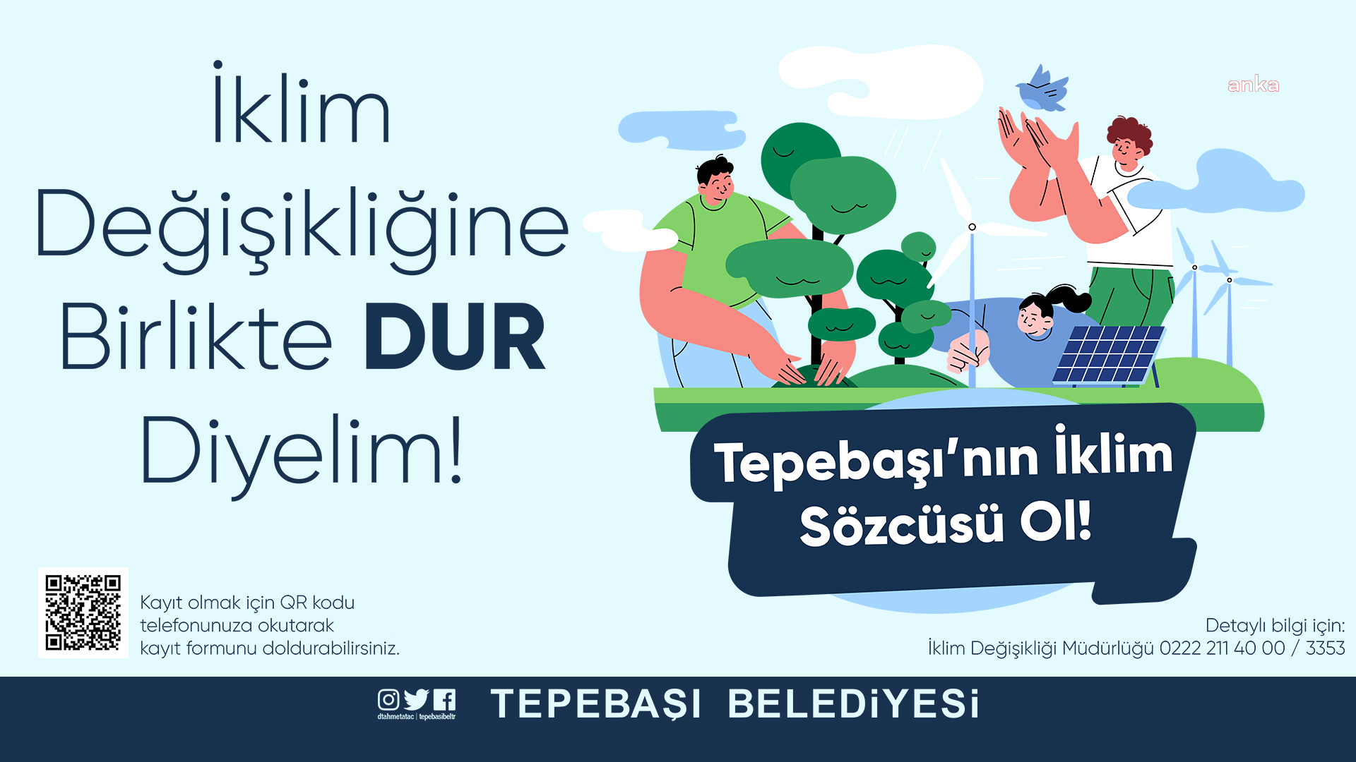 TEPEBAŞI, İKLİM SÖZCÜLERİNİ ARIYOR