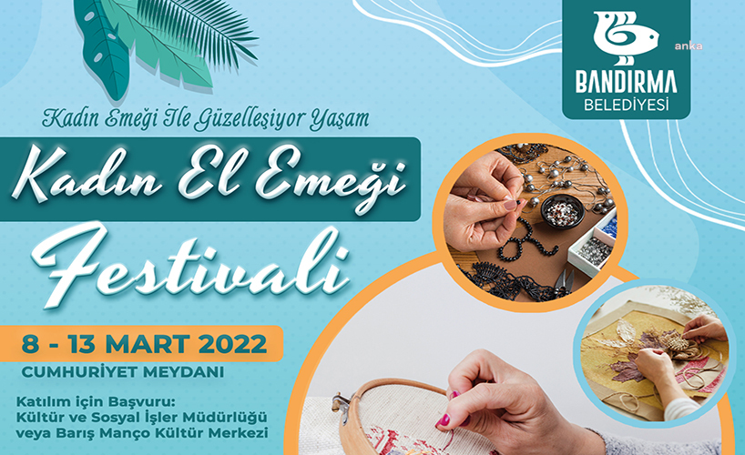 BANDIRMA BELEDİYESİ’NDEN “EL EMEĞİ FESTİVALİ”