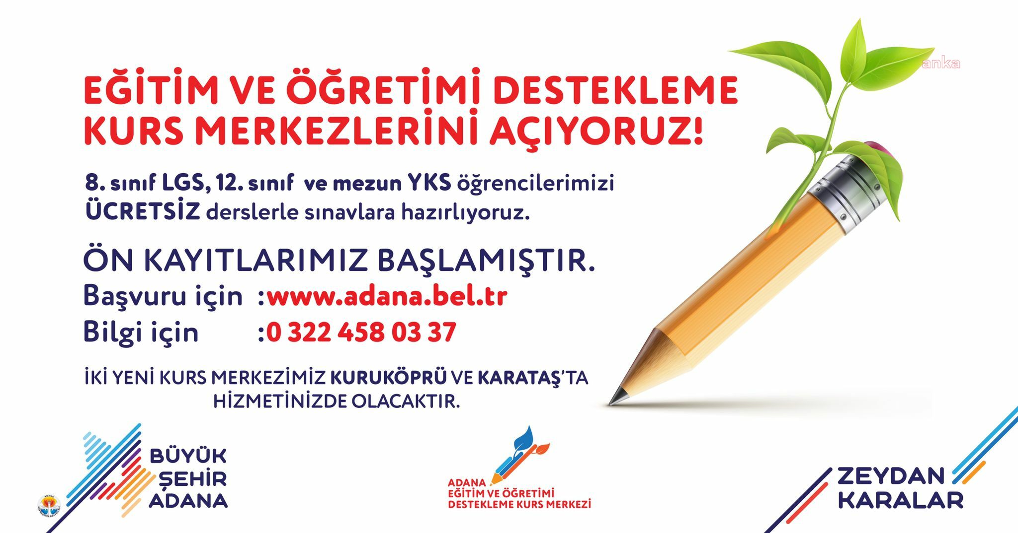ADANA BÜYÜKŞEHİR’DEN LGS VE YKS’YE HAZIRLIK KURSLARI