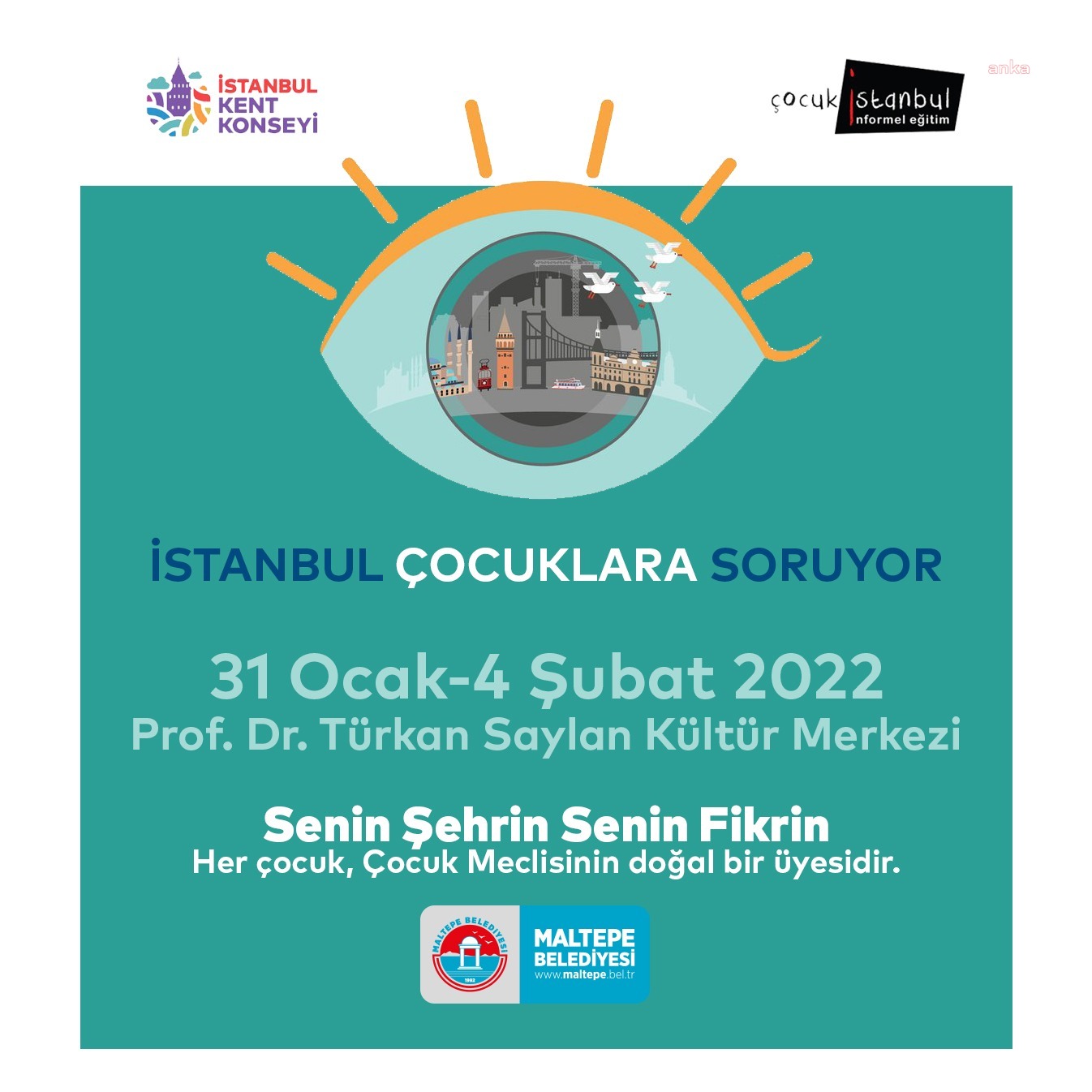 MALTEPE BELEDİYESİ’NDEN "İSTANBUL ÇOCUKLARA SORUYOR" PROJESİNE DESTEK