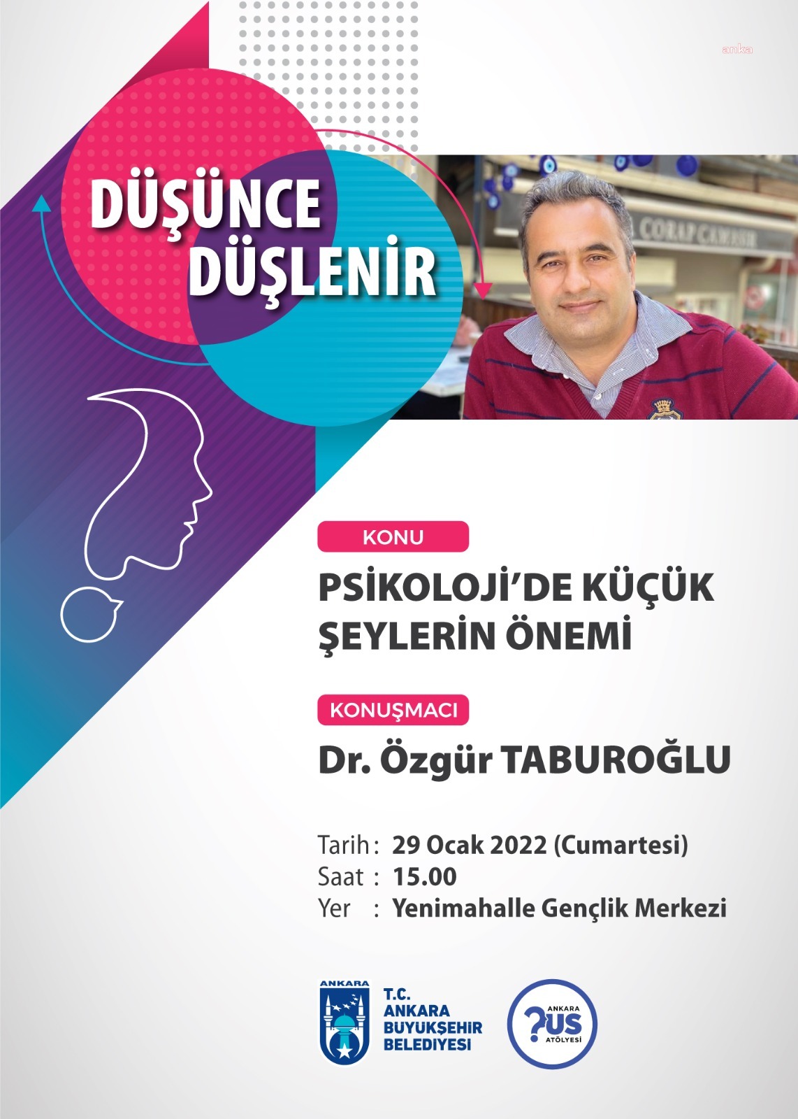 ANKARA BÜYÜKŞEHİR BELEDİYESİ, BAŞKENTLİLERİ DÜŞÜNCE ATÖLYESİ’NE BEKLİYOR