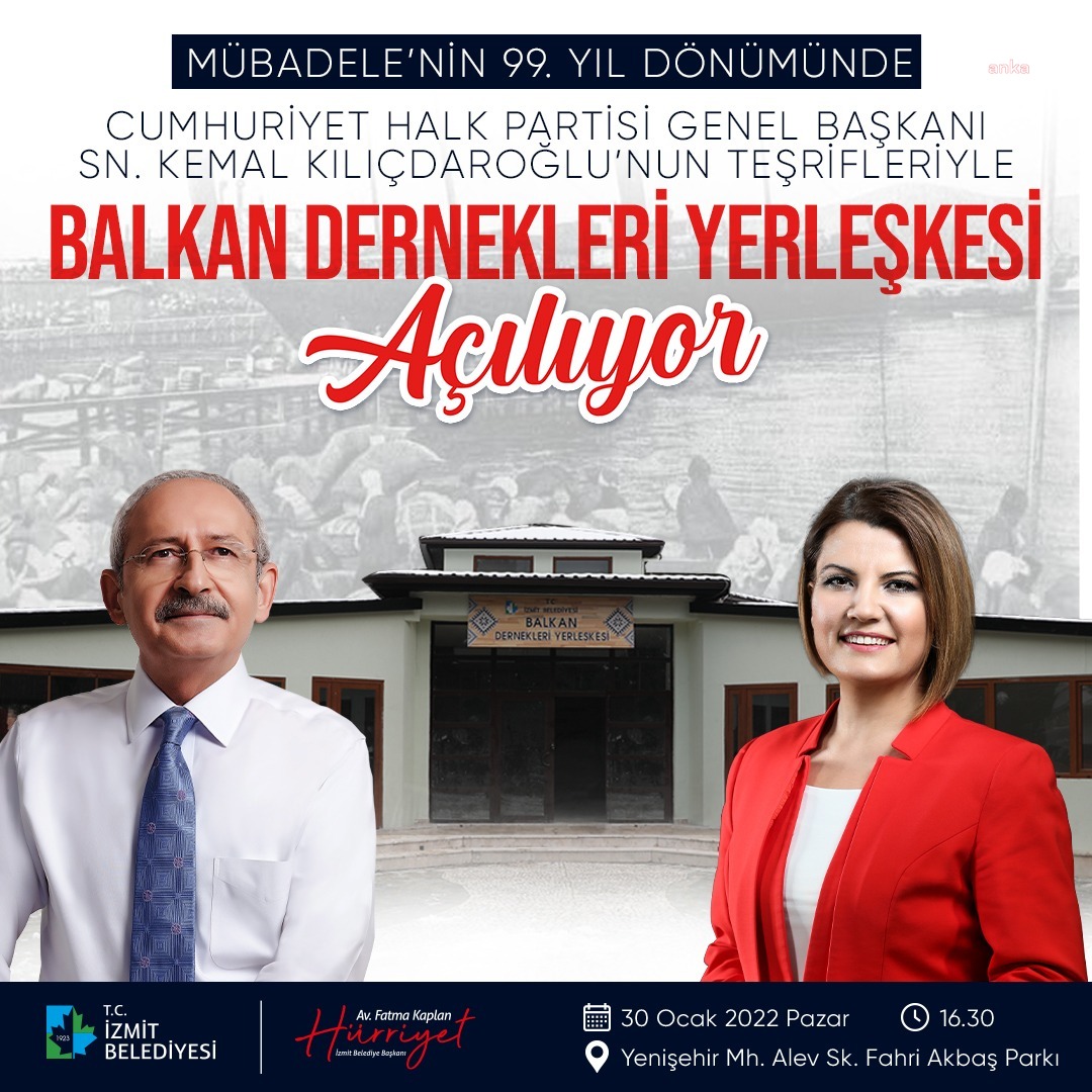 KILIÇDAROĞLU BALKAN DERNEKLERİ YERLEŞKESİ İÇİN İZMİT'E GELİYOR