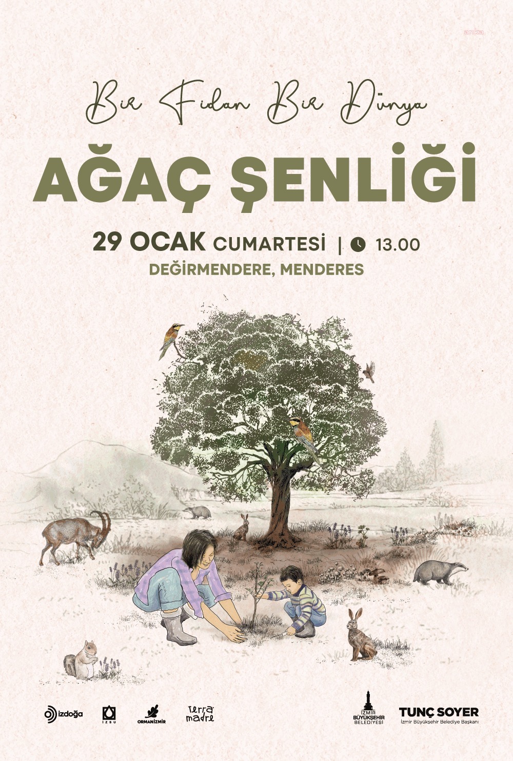 İZMİRLİLER YARIN AĞAÇ ŞENLİĞİNDE BULUŞACAK