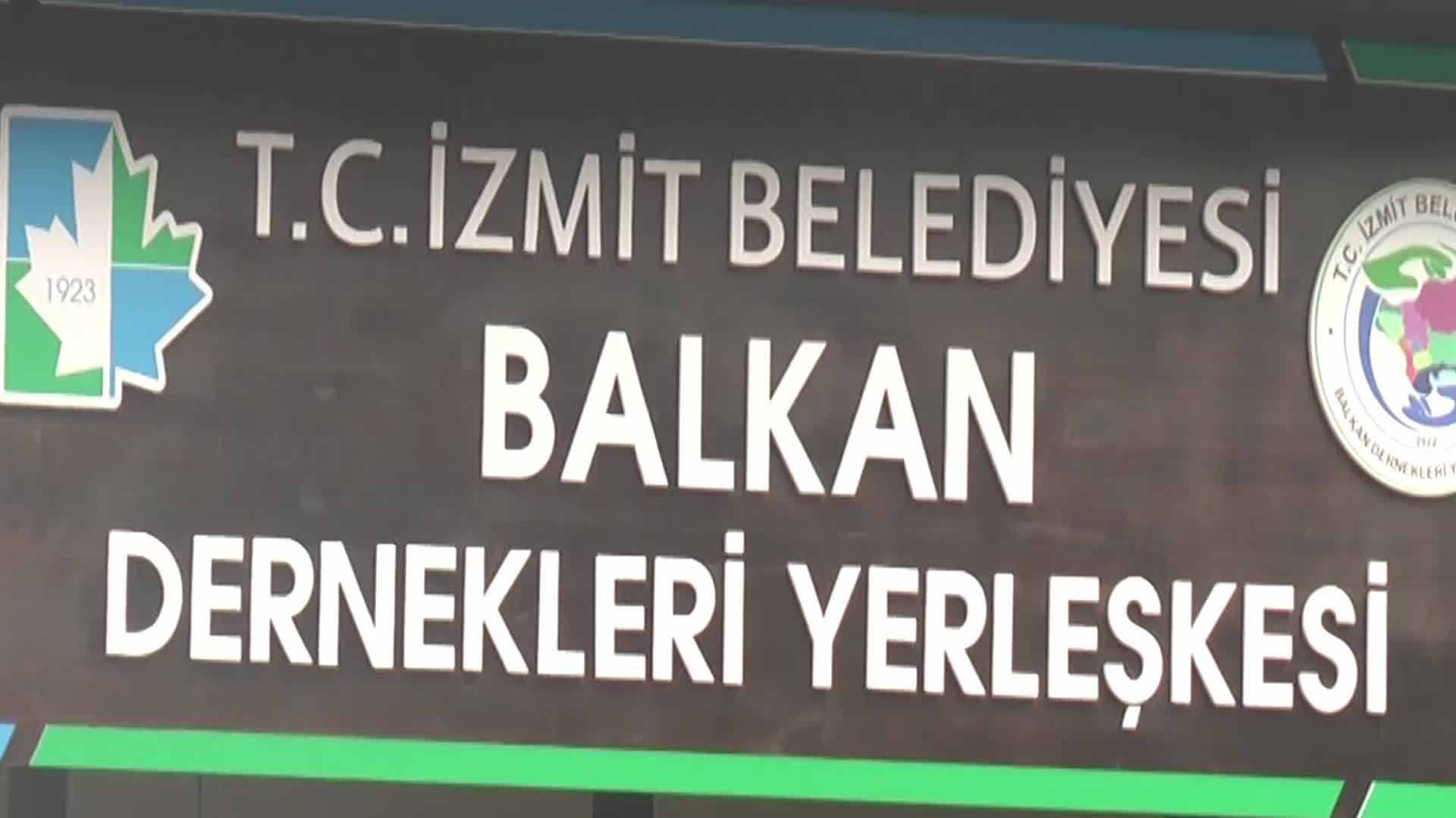 İZMİT'TE BALKAN DERNEKLERİ YERLEŞKESİ AÇILDI