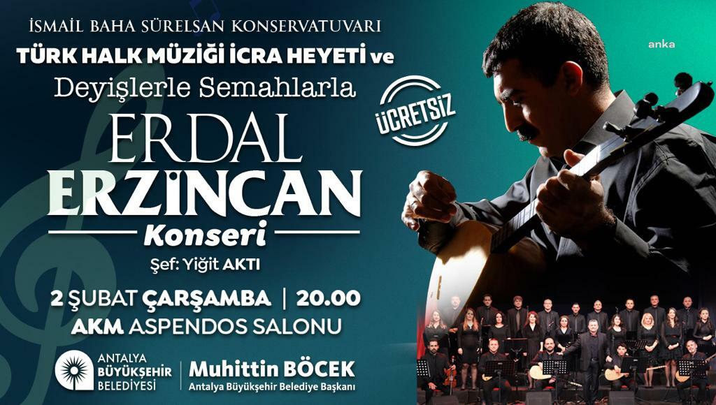 ERDAL ERZİNCAN ANTALYALILARLA BULUŞUYOR
