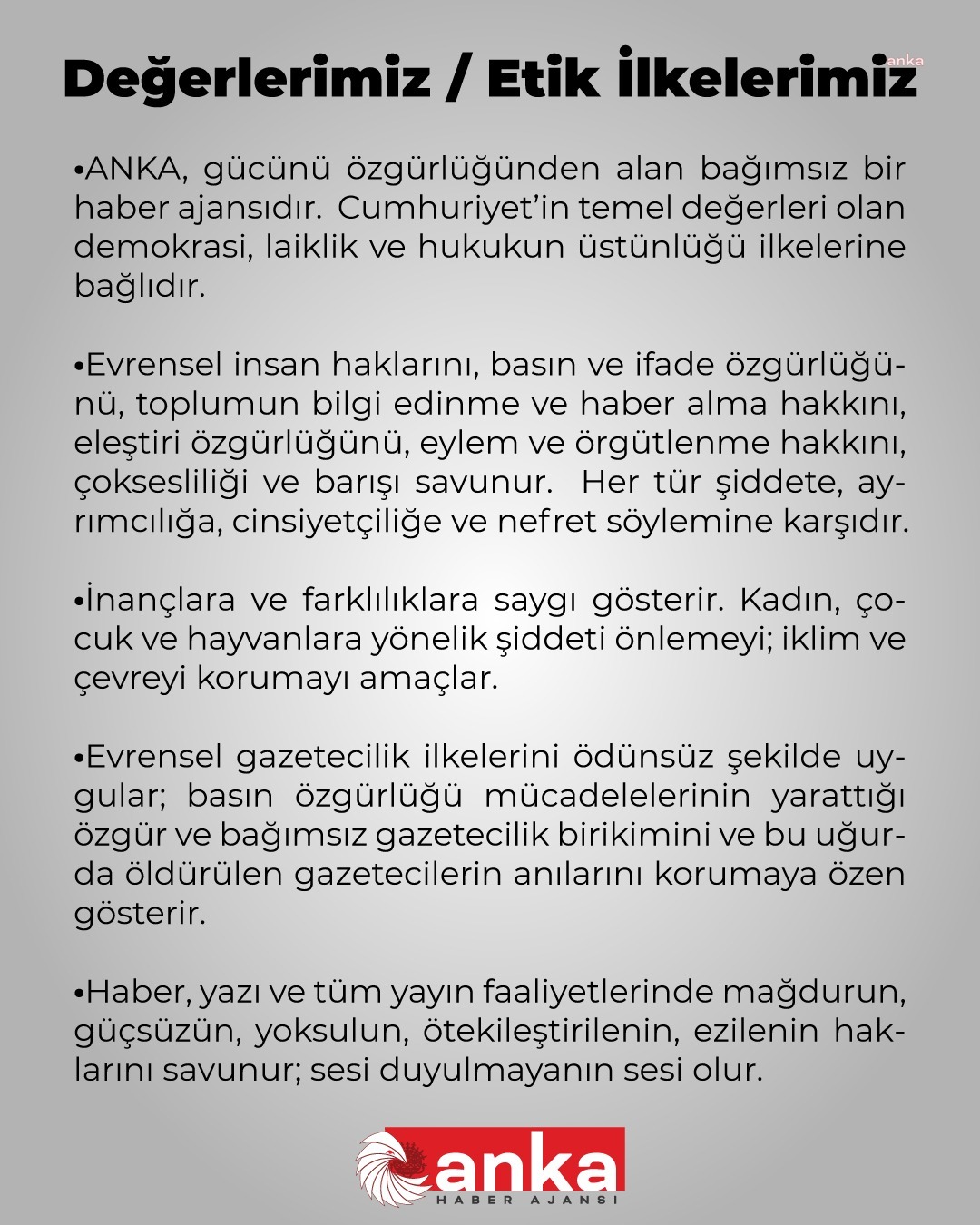 ANKA HABER AJANSI, HABERCİLİK ETİK İLKELERİNİ YAYINLADI