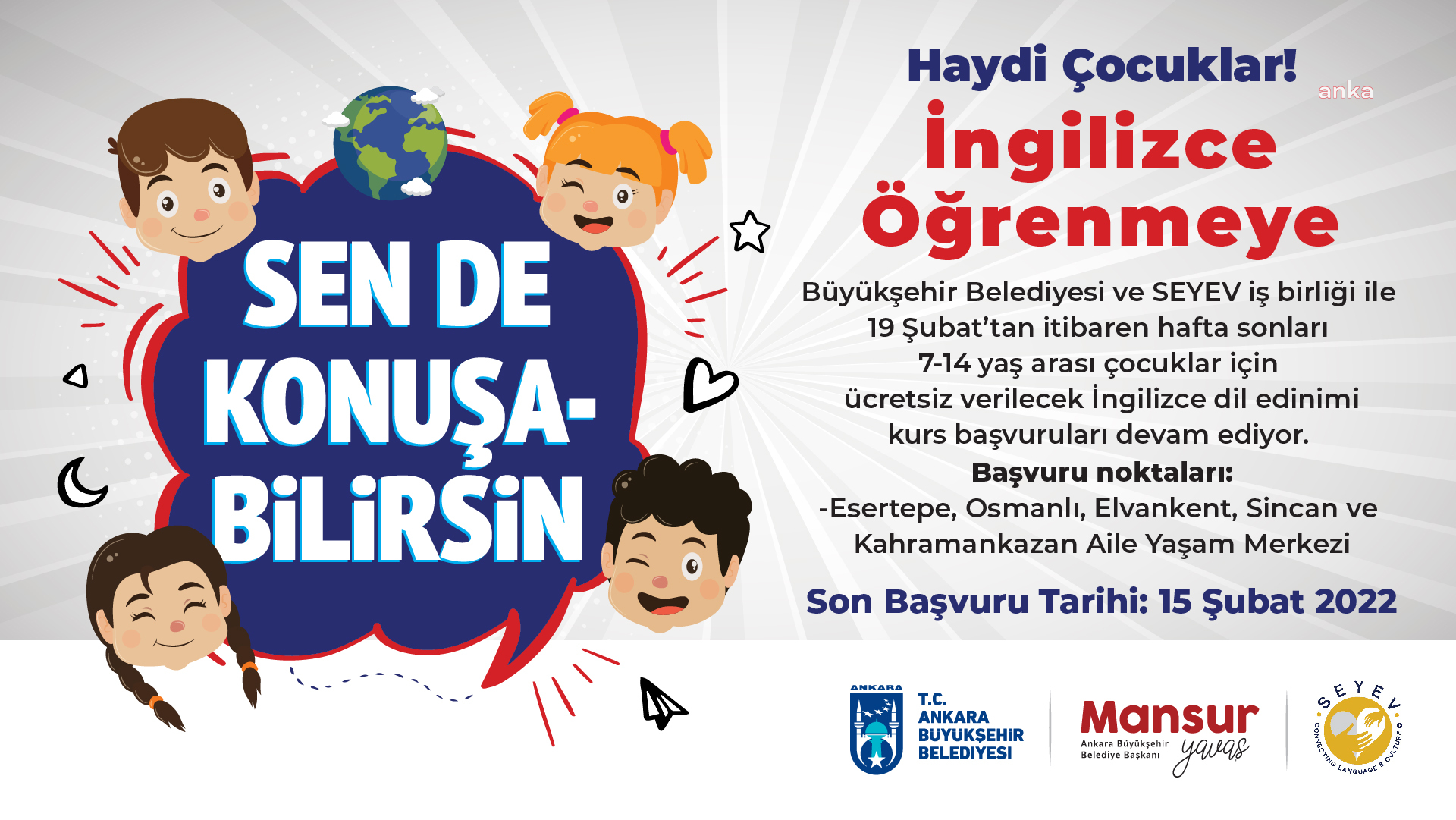 BAŞKENTLİ ÇOCUKLAR İNGİLİZCEYİ ABB’NİN EV SAHİPLİĞİNDE ÖĞRENECEK
