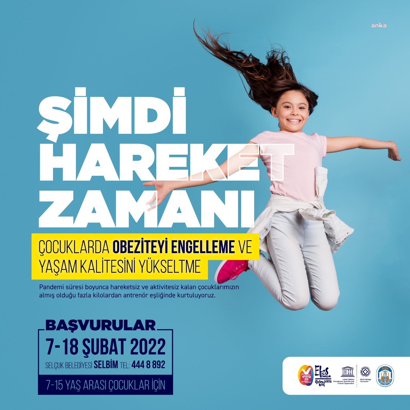 EFES SELÇUK’TA "ŞİMDİ HAREKET ZAMANI"