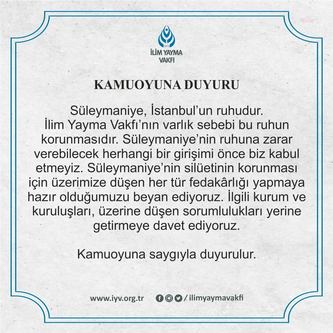 İLİM YAYMA VAKFI: SÜLEYMANİYE’NİN SİLUETİNİN KORUNMASI İÇİN ÜZERİMİZE DÜŞEN HER TÜR FEDAKARLIĞI YAPMAYA HAZIRIZ